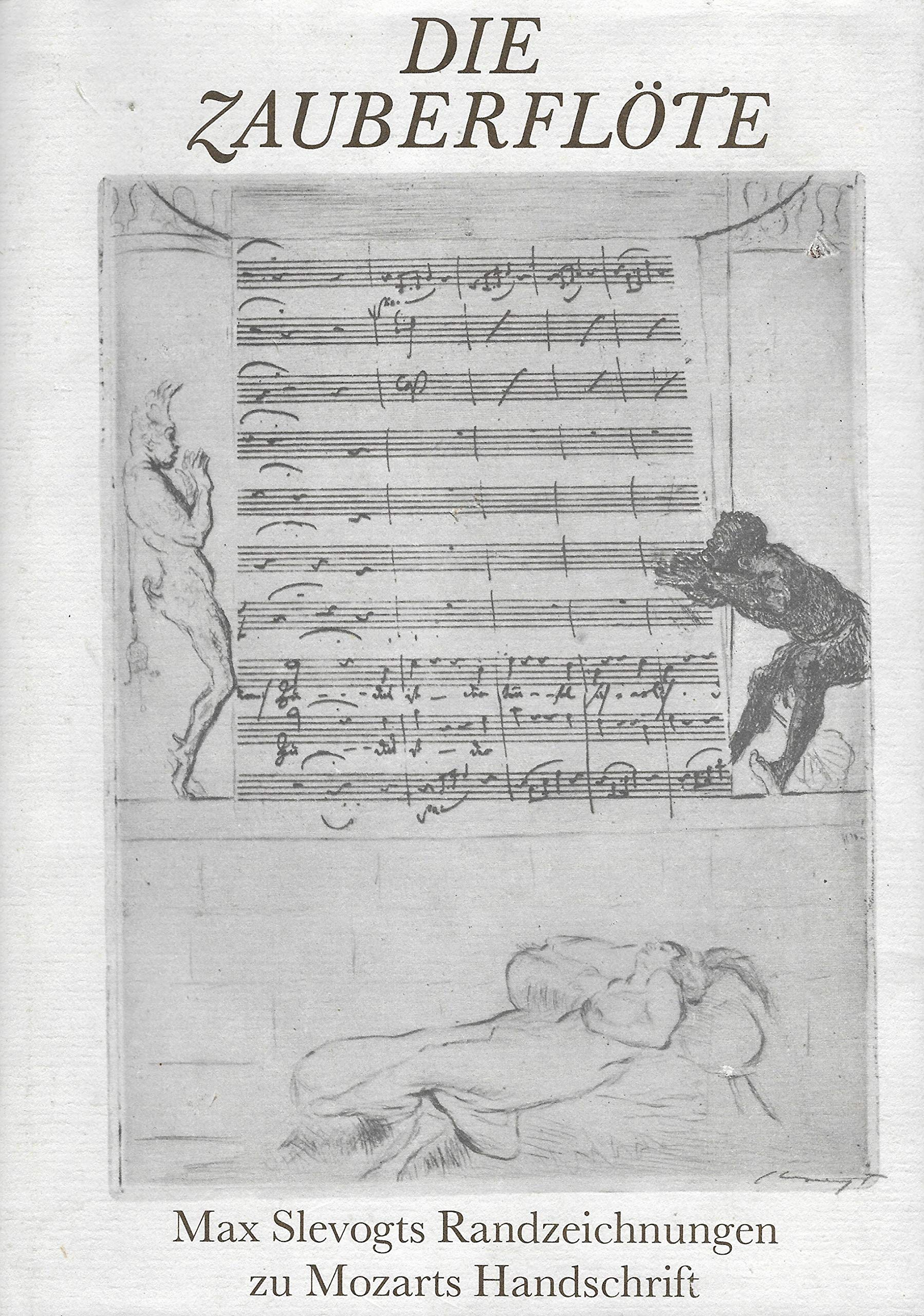 Die Zauberflöte. Max Slevogts Randzeichnungen zu Mozarts Handschrift Drama
