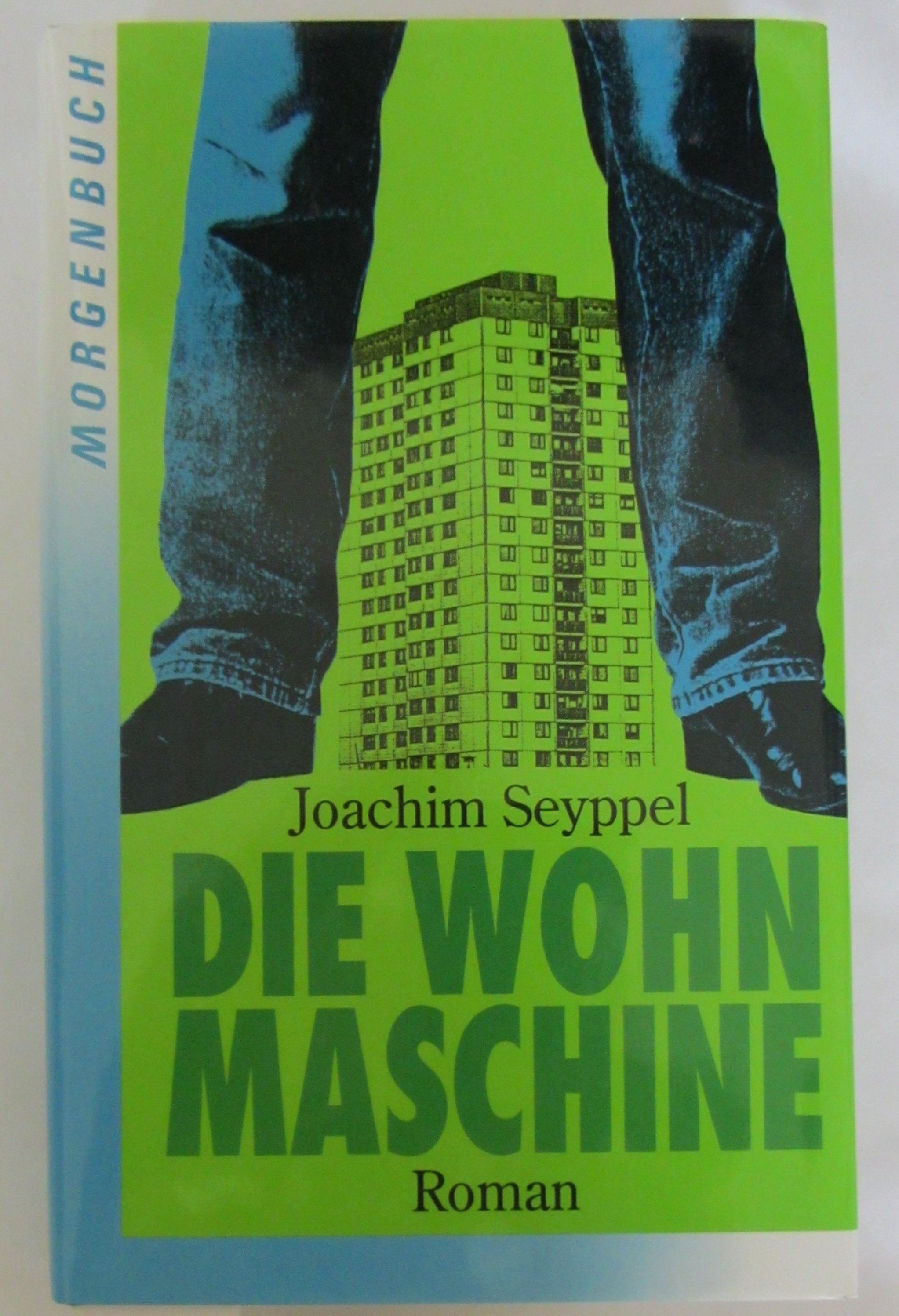 Product Image: Die Wohnmaschine: Oder wo aller Mohn blüht. Roman