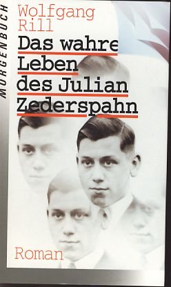 Das wahre Leben des Julian Zederspahn Fiction