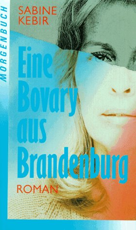 Eine Bovary aus Brandenburg Fiction