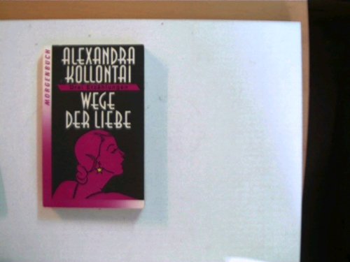 Wege der Liebe: Drei Erzählungen Contemporary literature