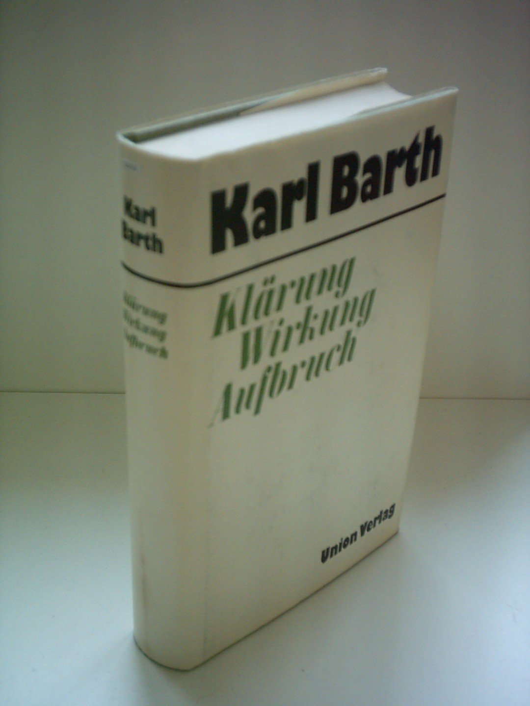 Karl Barth: Klärung, Wirkung, Aufbruch Books