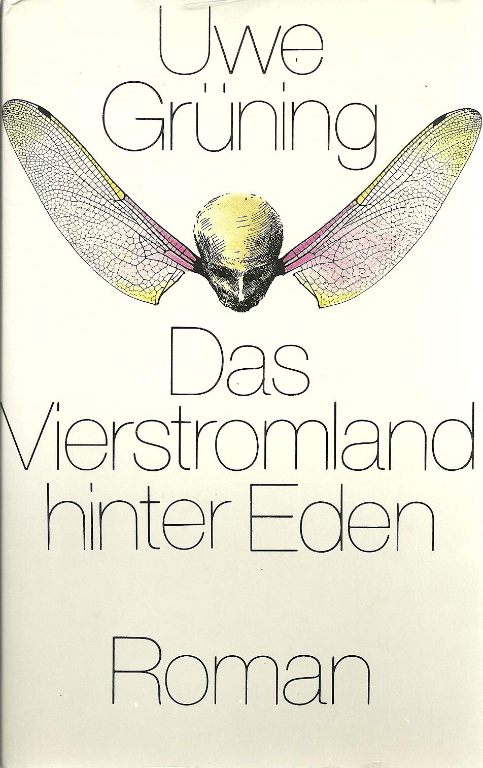 Product Image: Das Vierstromland hinter Eden. Roman