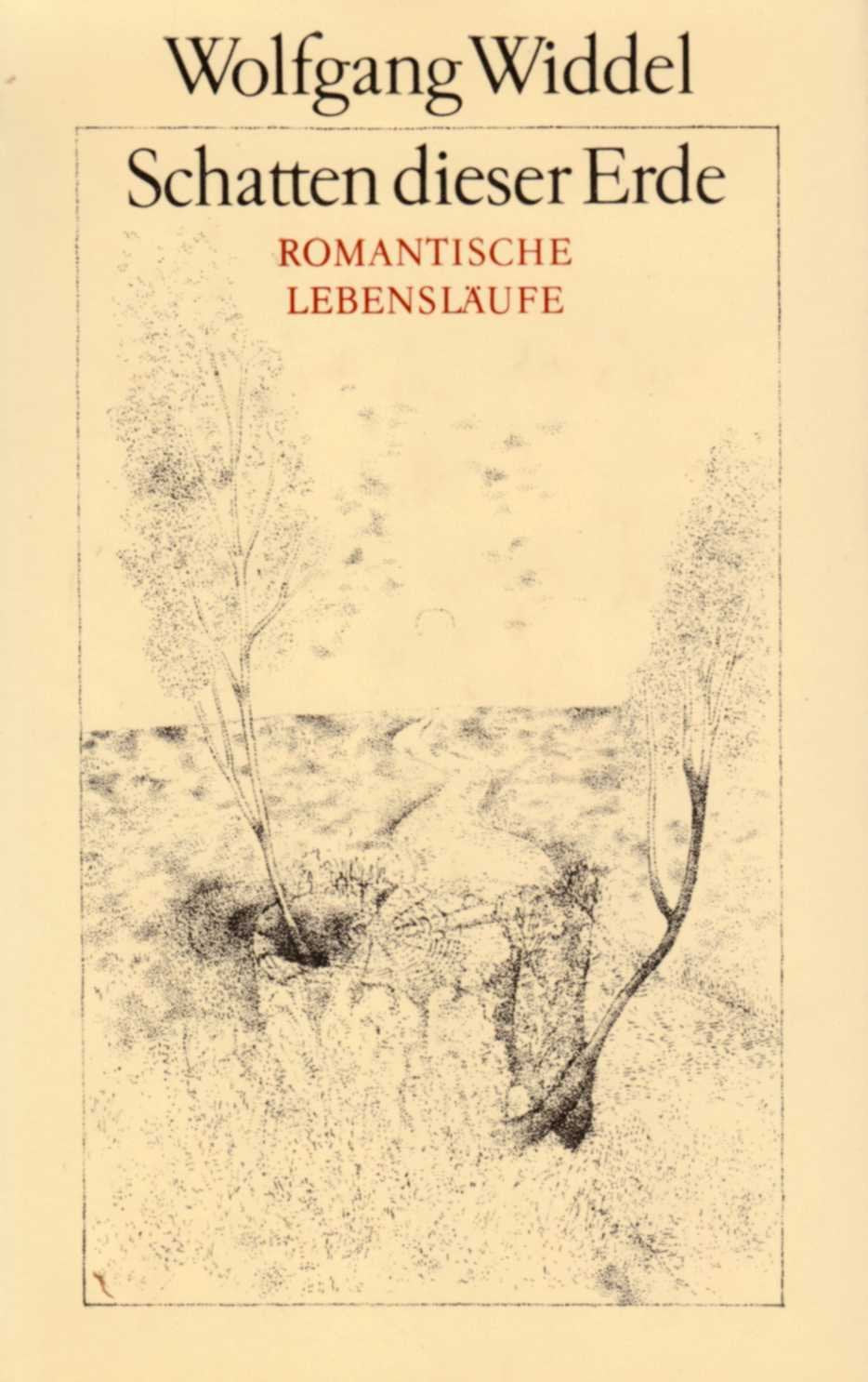 Schatten dieser Erde. Romantische Lebensläufe Books