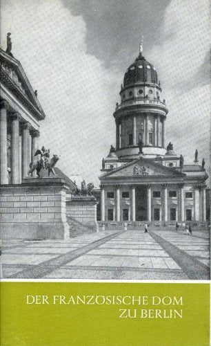 Der Französische Dom zu Berlin (Das christliche Baudenkmal, 122) Books