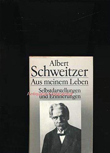 Aus meinem Leben. Selbstdarstellungen und Erinnerungen. Books