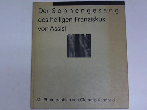Der Sonnengesang des heiligen Franziskus von Assisi Religion & Esotericism