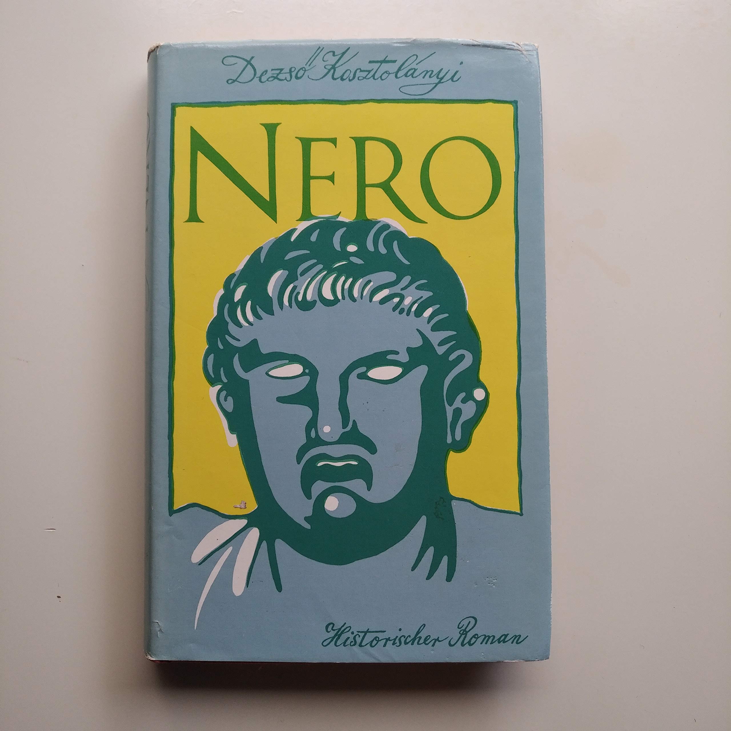 Nero - Historischer Roman aus der römischen Kaiserzeit Historical Fiction
