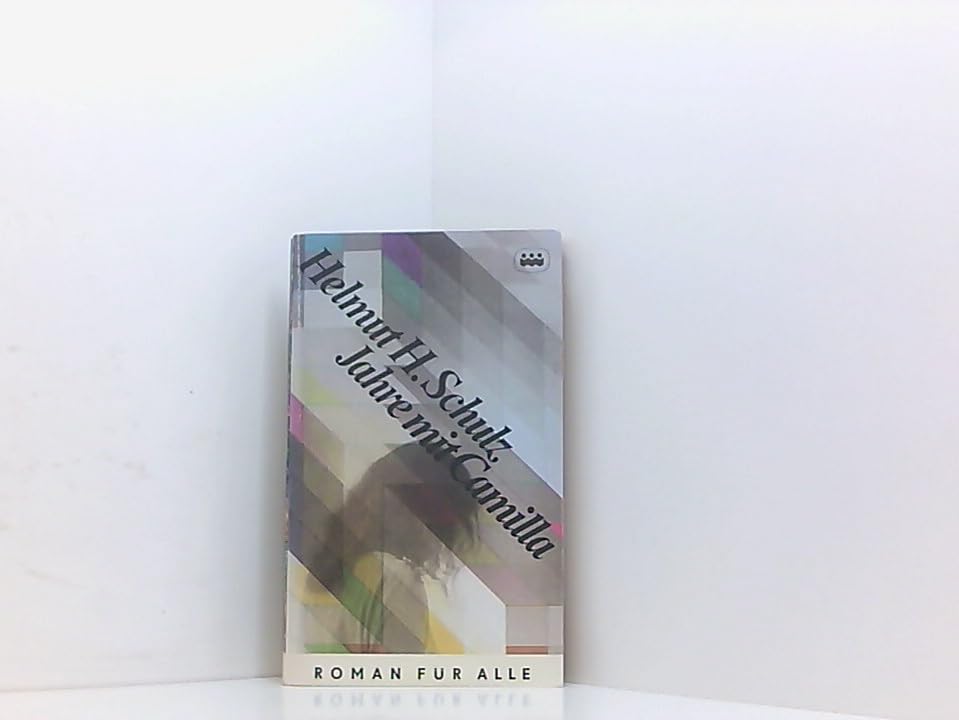 Jahre mit Camilla : Roman. Books