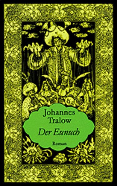 Der Eunuch Historical Fiction