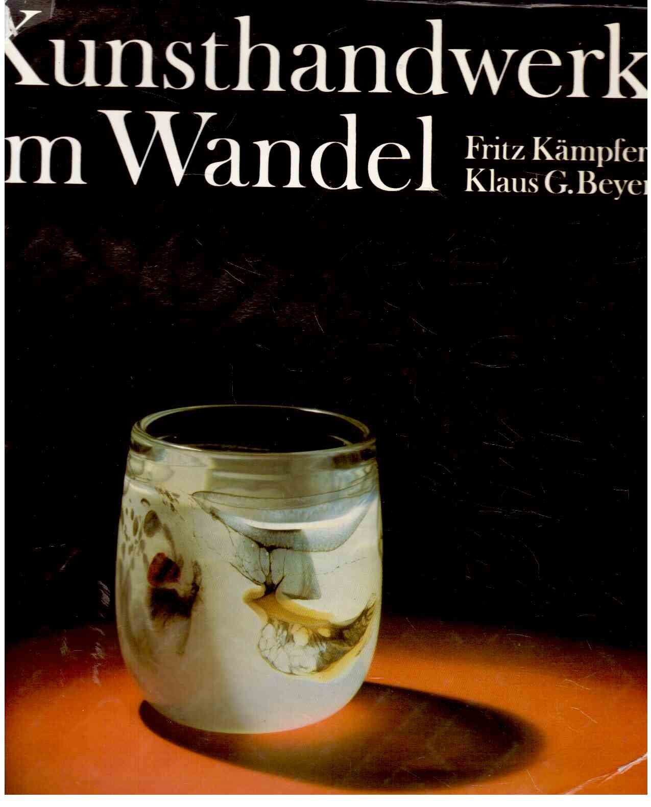 Kunsthandwerk im Wandel. Aus dem Schaffen dreier Jahrzehnte in der Deutschen Demokratischen Republik Professional & Reference Books