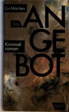 Das Angebot. Kriminalroman Books