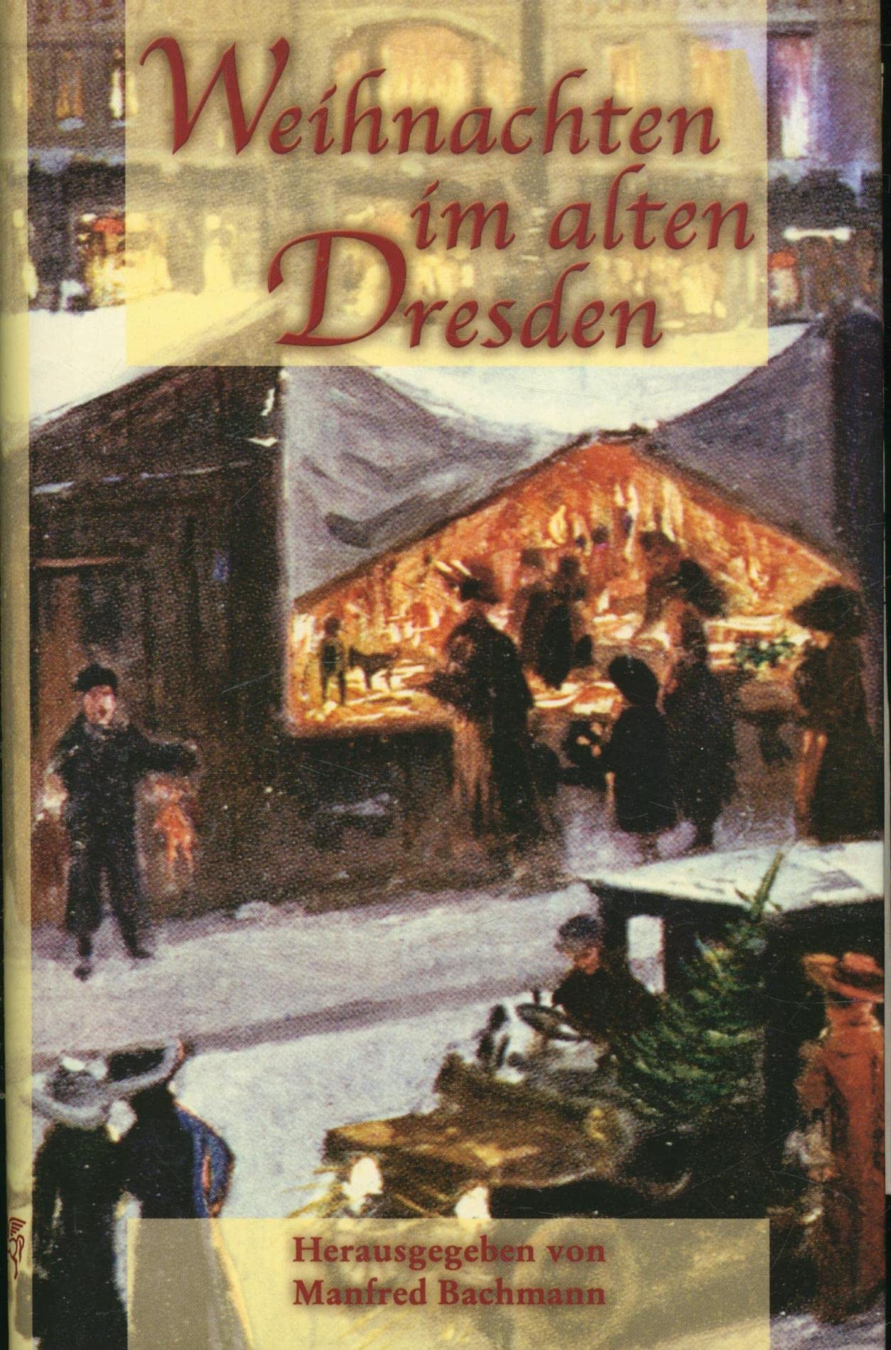 Product Image: Weihnachten im alten Dresden