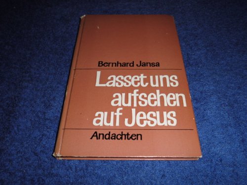 Lasset uns aufsehen auf Jesus Books