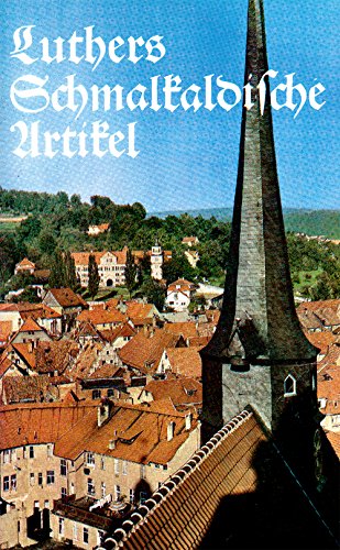 Luthers Schmalkaldische Artikel Books