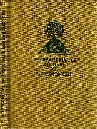 Die Gabe des Bergmönchs. Sagen aus dem Erzgebirge und seinem Vorland. Books