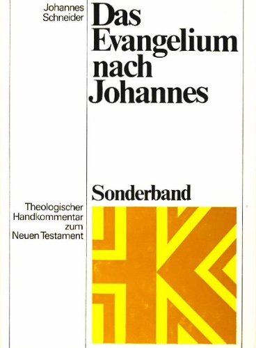 Theologischer Handkommentar zum Neuen Testament, Das Evangelium nach Johannes Religion & Esotericism
