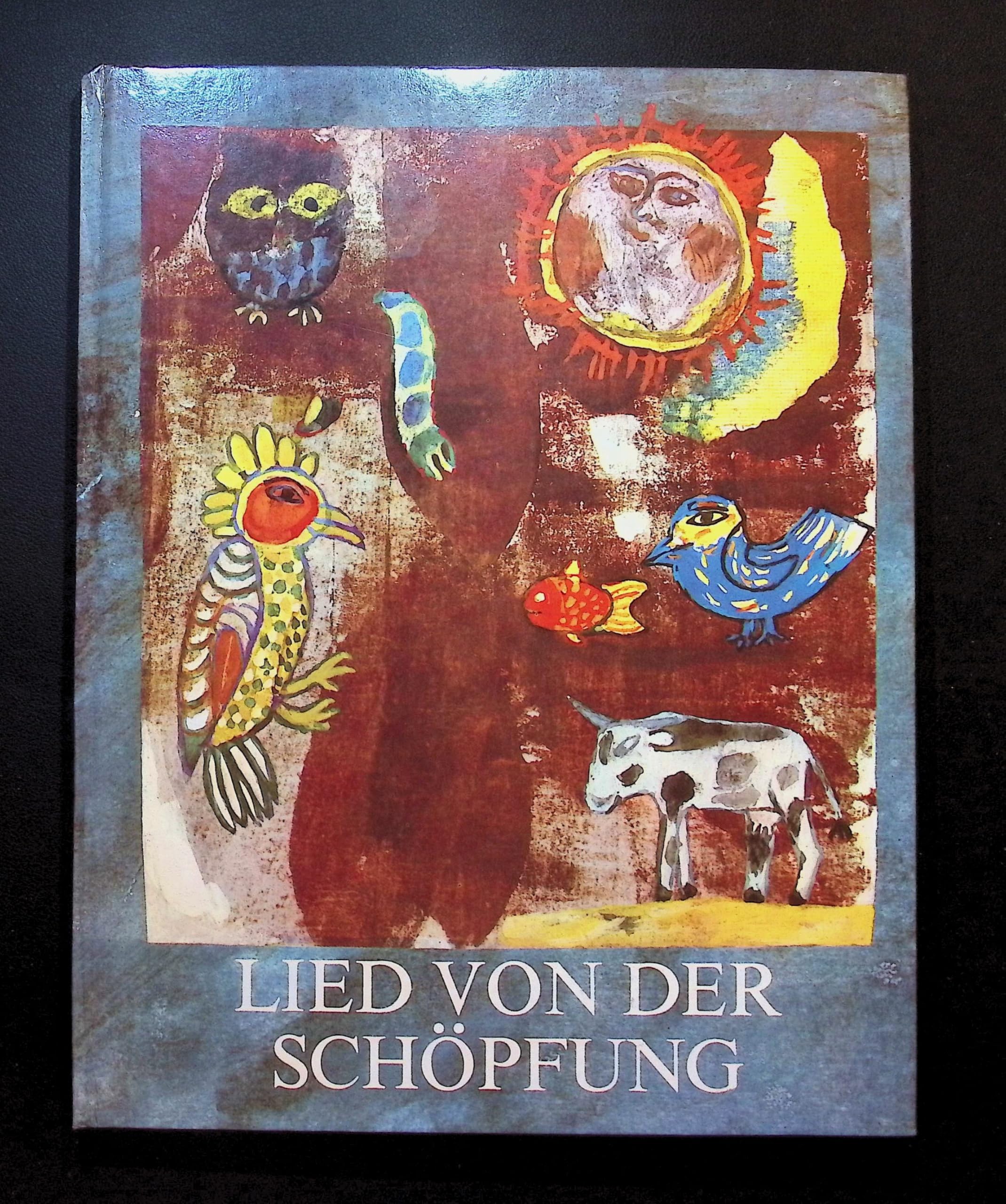 Lied von der Schöpfung. Psalm 104 in Auswahl Religion & Esotericism