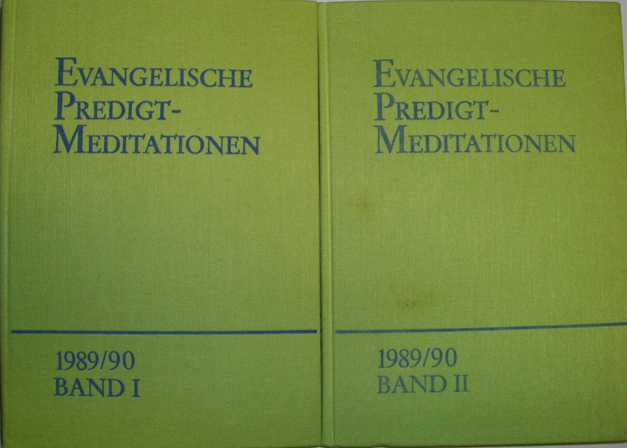 Evangelische Predigtmeditationen 1989/90, Revidierte Ordnung der Predigttexte Reihe VI, Band I: 1.Advent bis Miserikordias Domini, Band II: Jubilate bis Letzter Sonntag des Kirchenjahres Books