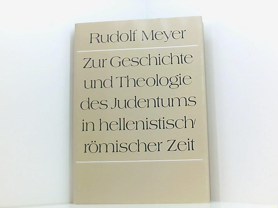 Zur Geschichte und Theologie des Judentums in hellenistisch-römischer Zeit. Books