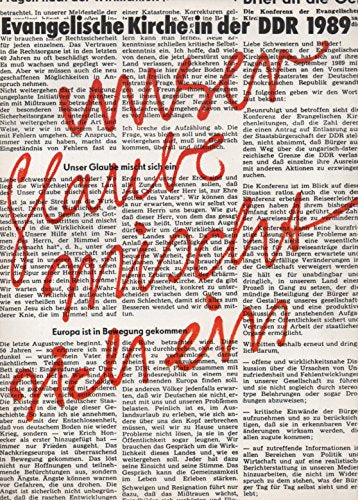 Unser Glaube mischt sich ein.... Evangelische Kirche in der DDR 1989. Berichte, Fragen, Verdeutlichungen Books