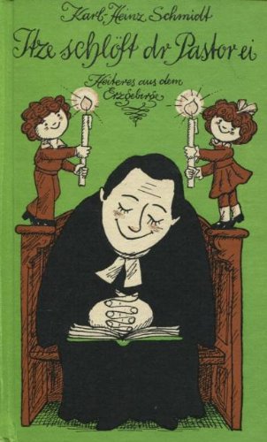 Itze schlöft dr Pastor ei Books
