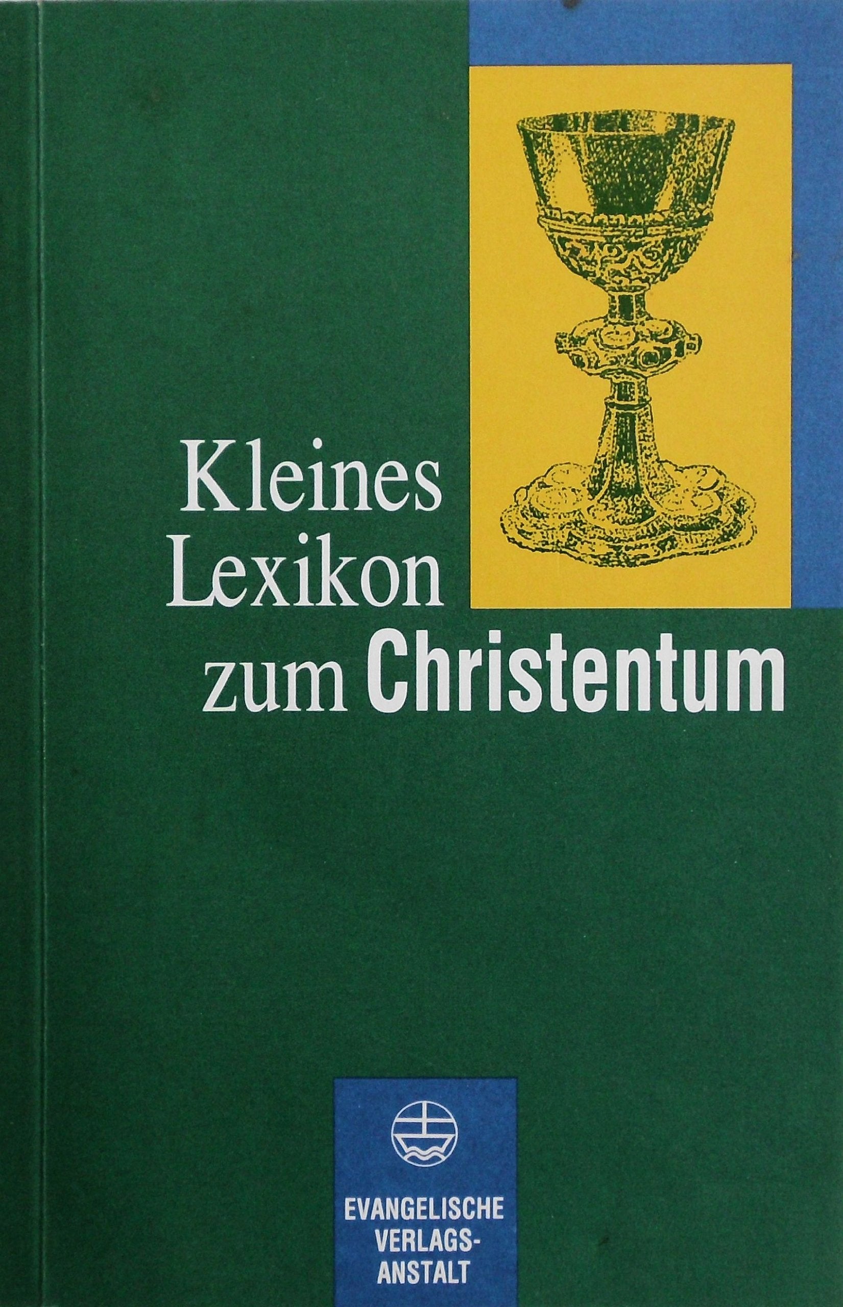 Kleines Lexikon zum Christentum Reference Books