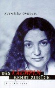 Das Lächeln kehrt zurück: Erzählungen Contemporary literature