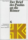 Theologischer Handkommentar zum Neuen Testament, Bd.6, Der Brief des Paulus an die Römer Books