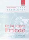Er ist unser Friede, Bd.1, Erster Advent 1999 bis Pfingstmontag 2000: Textreihe III Religion & Esotericism