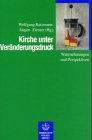 Kirche unter Veränderungsdruck Religion & Esotericism