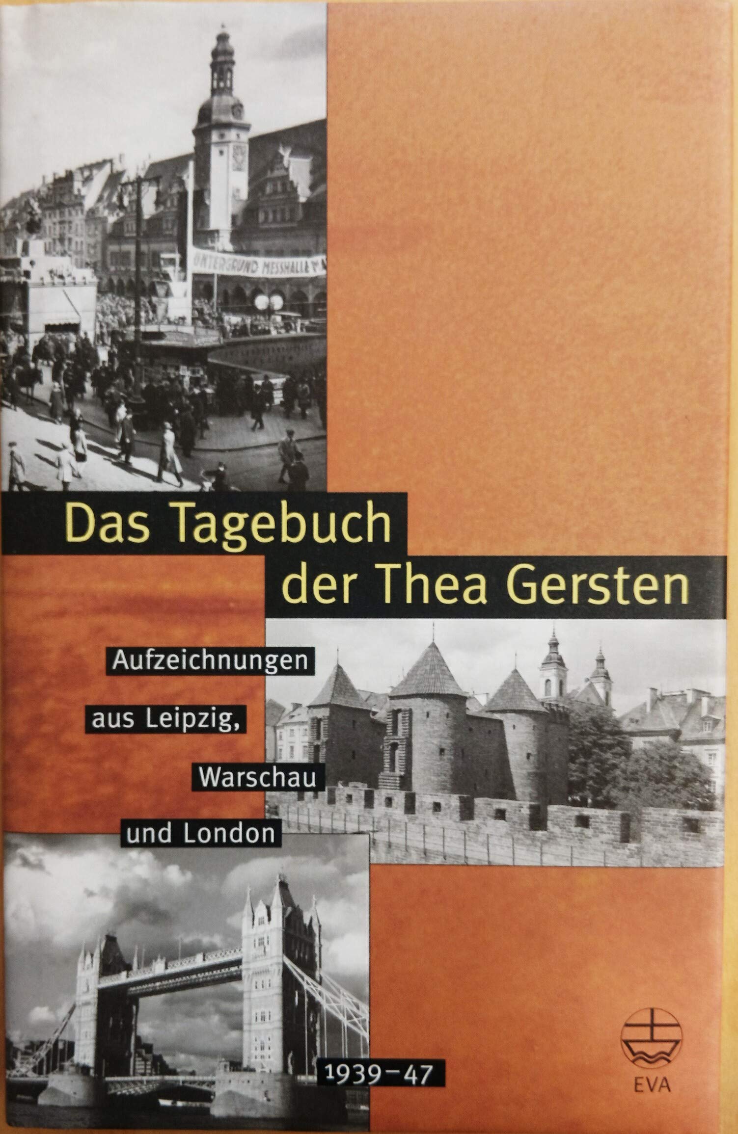 Das Tagebuch der Thea Gersten. Aufzeichnungen aus Leipzig, Warschau und London Politics & Society