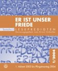 Lesepredigten Textreihe II. 1.Advent 2003 bis Pfingstmontag 2004 Religion & Esotericism