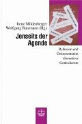Jenseits der Agende. Reflexion und Dokumentation alternativer Gottesdienste Religion & Esotericism