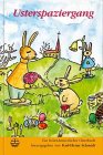 Usterspaziergang: Ein heiter-besinnliches Osterbuch: Ein heiter-besinnliches Osterbuch in erzgebirgischer Mundart Humour & Satire