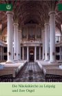 Die Nikolaikirche zu Leipzig und ihre Orgel Sheet Music