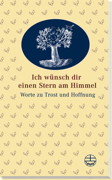 Ich wünsch dir einen Stern am Himmel: Worte zu Trost und Hoffnung Living & Furnishing