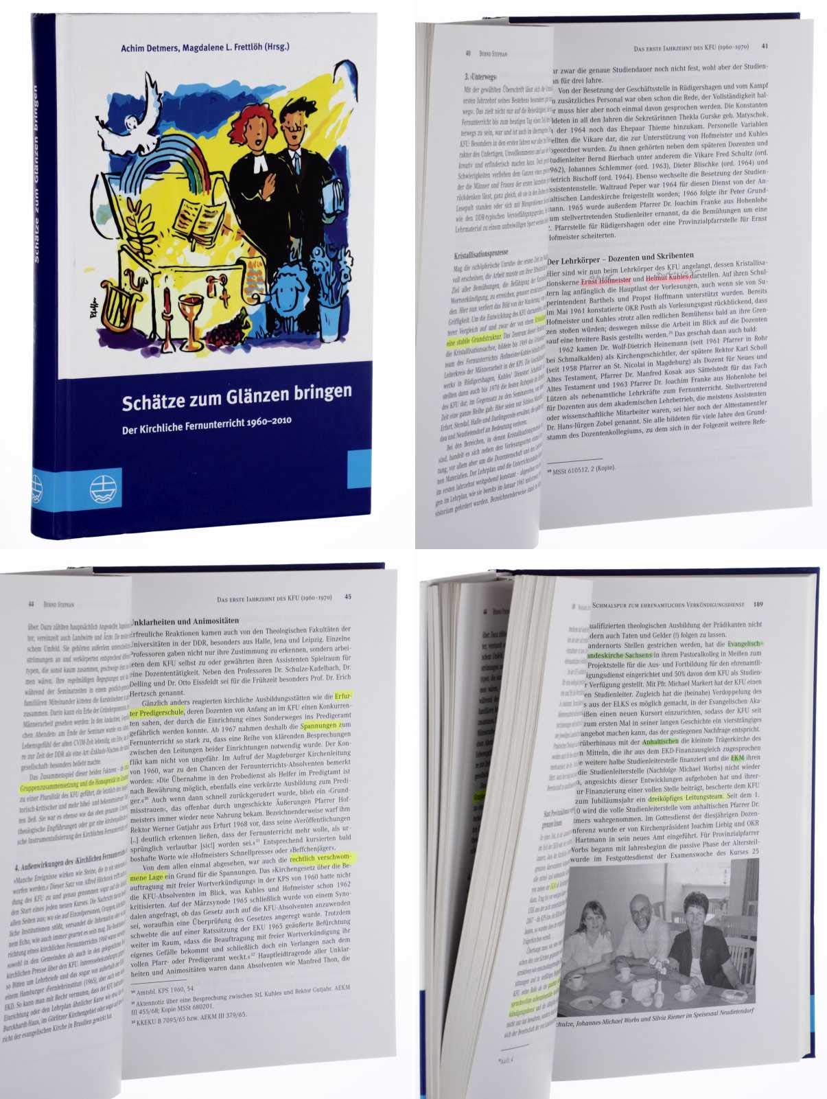 Schätze zum Glänzen bringen. Der Kirchliche Fernunterricht 1960 2010. Evangelische Theologie für den ehrenamtlichen Verkündigungsdienst und die alltägliche Kommunikation des Glaubens. Books