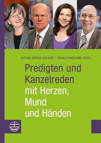 Predigten und Kanzelreden mit Herzen, Mund und Händen Religion & Esotericism