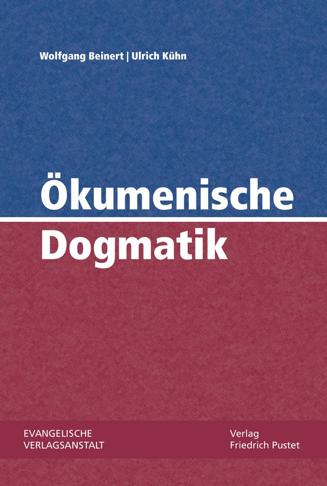 Ökumenische Dogmatik Social Sciences