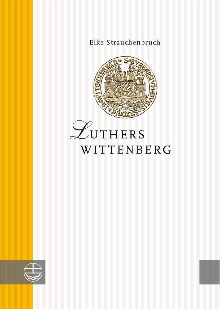Luthers Wittenberg Film, Art & Culture