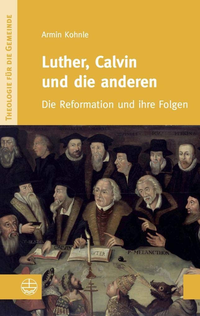 Product Image: Luther, Calvin und die anderen