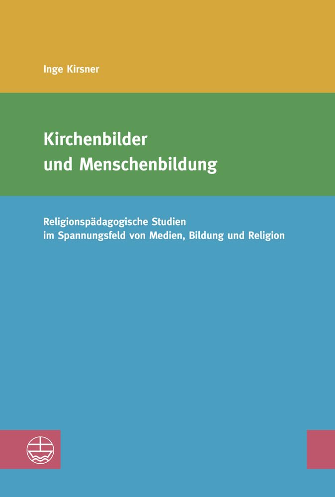Product Image: Kirchenbilder und Menschenbildung
