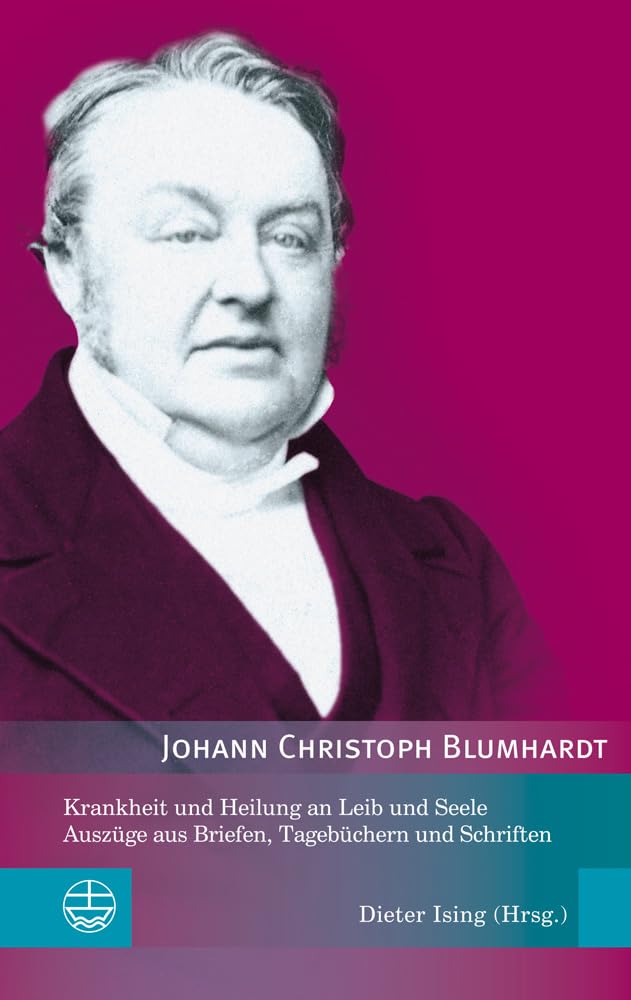 Krankheit und Heilung an Leib und Seele. Auszüge aus Briefen, Tagebüchern und Schriften (Edition Pietismustexte (EPT), Band 6) Philosophy
