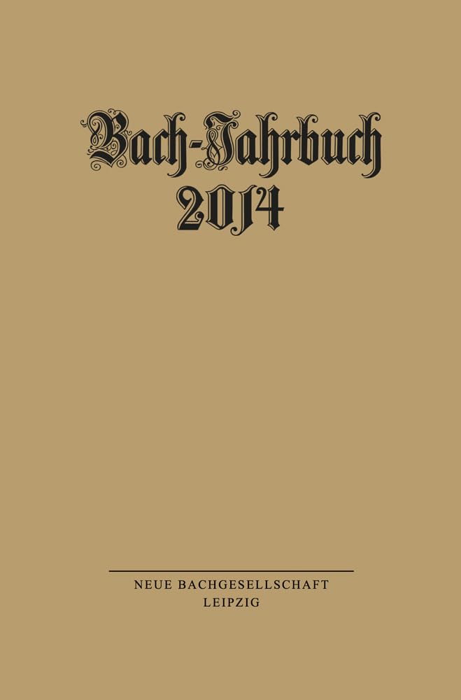 Bach-Jahrbuch 2014 Arts & Music