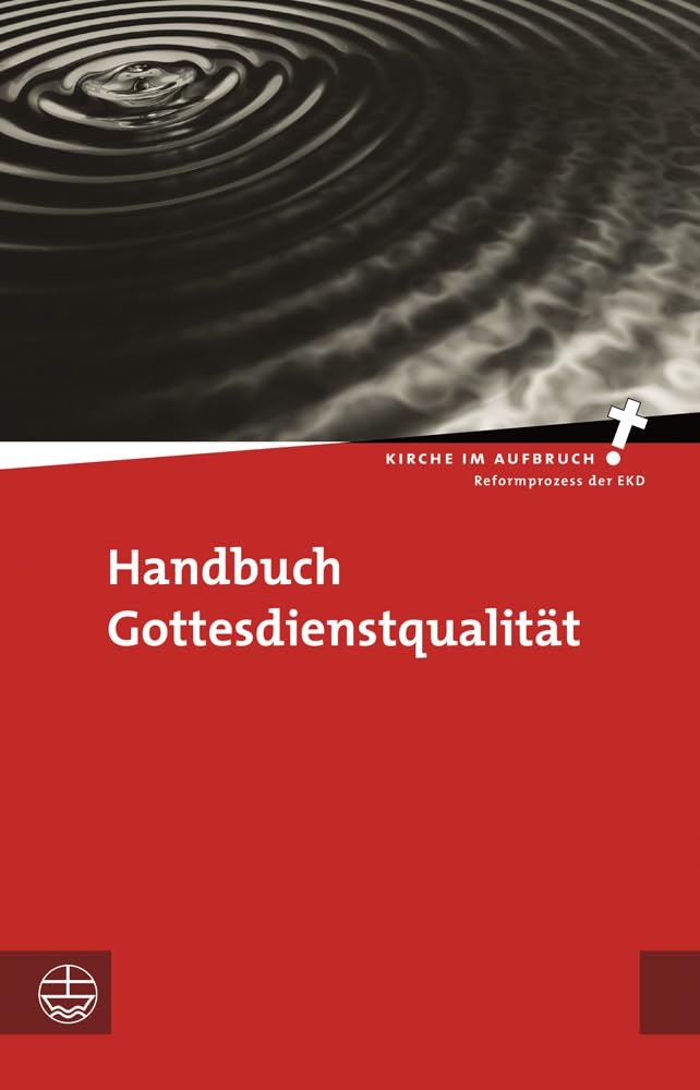 Handbuch Gottesdienstqualität Business, Finance & Career
