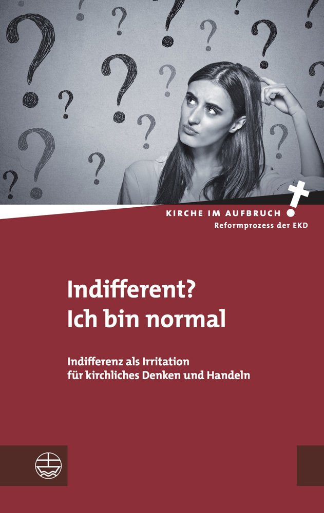 Indifferent? Ich bin normal Religion & Esotericism