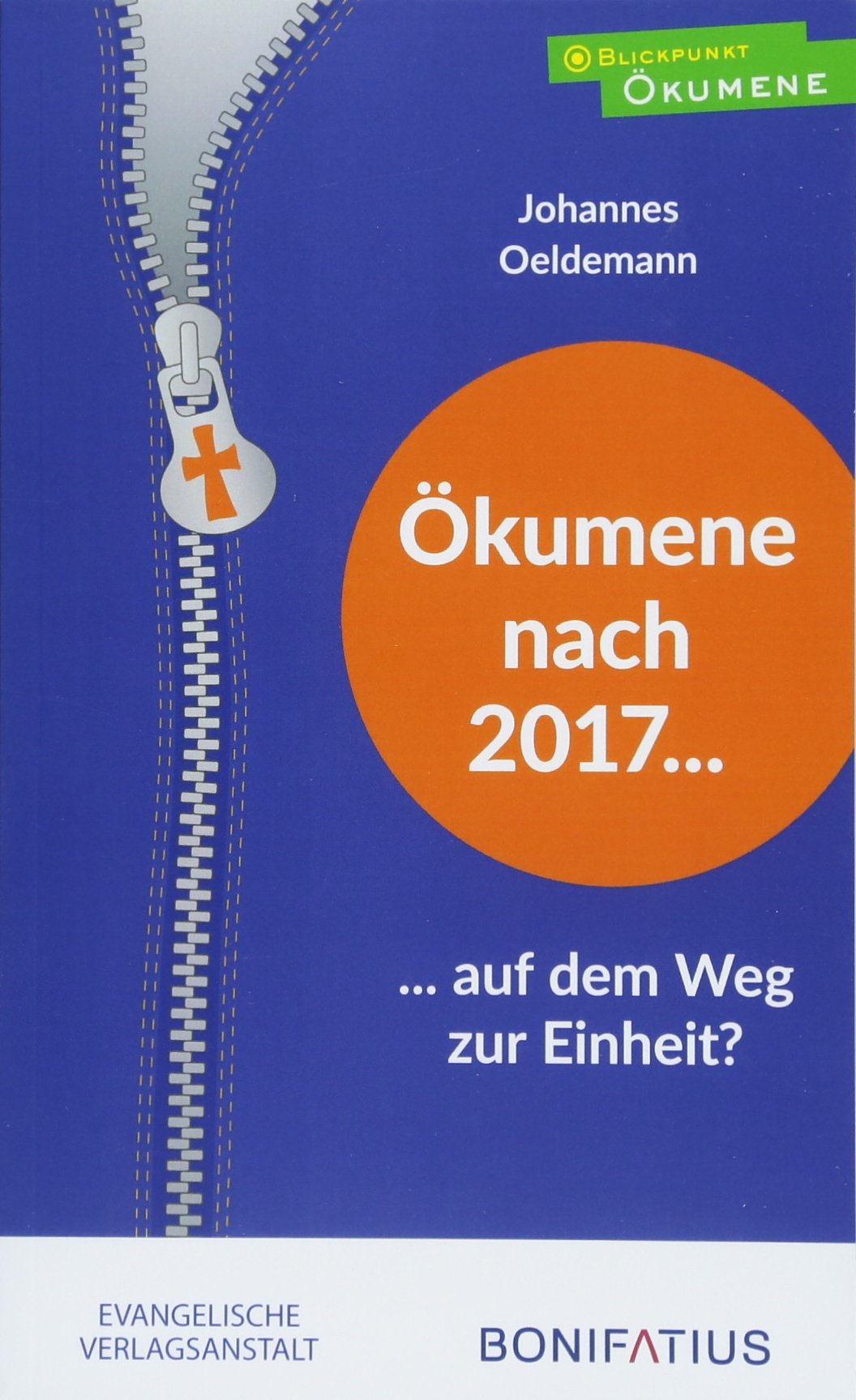 Ökumene nach 2017 – auf dem Weg zur Einheit? Politics & History