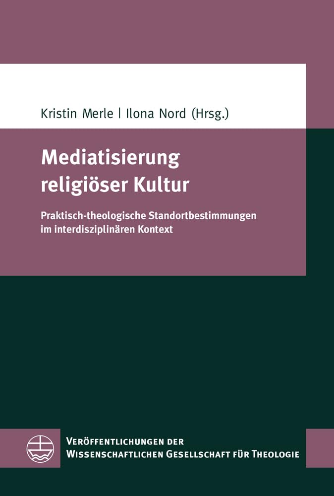 Mediatisierung religiöser Kultur Religion & Esotericism
