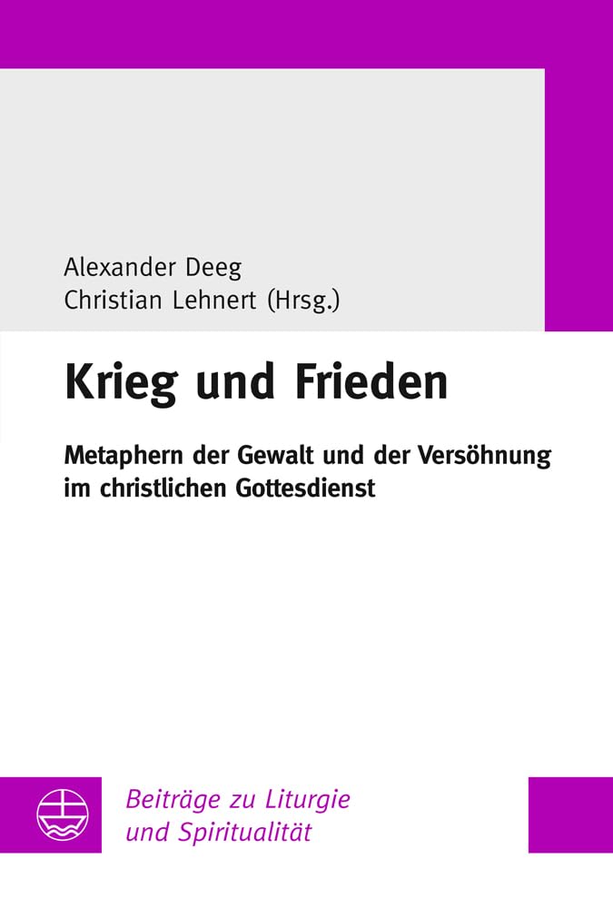 Liturgie – Körper – Medien: Herausforderungen für den Gottesdienst in der digitalen Gesellschaft (Beiträge zu Liturgie und Spiritualität) Religion & Esotericism